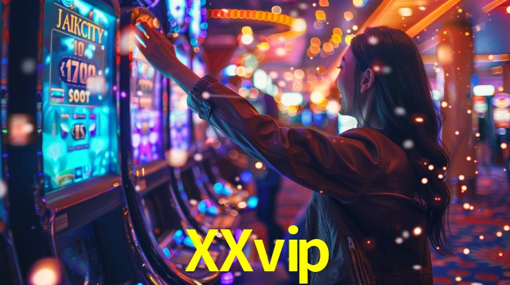 XXvip: Jogos de Caça-Níqueis-Altas Recompensas, Roleta-Velocidade, Blackjack-Desafios Máximos